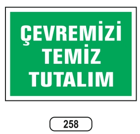 Çevremizi%20Temiz%20Tutalım%20Levhası%20