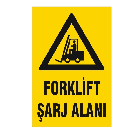 FORKLİFT%20ŞARJ%20ALANI%20UYARI%20LEVHASI%20