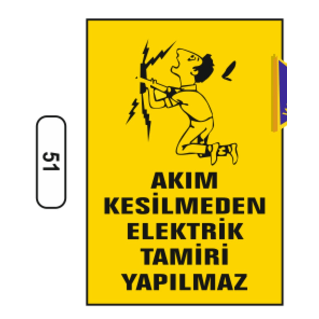 Akım%20Kesilmeden%20Elektrik%20Tamiri%20Yapılmaz%20Uyarı%20Ikaz%20Levhası