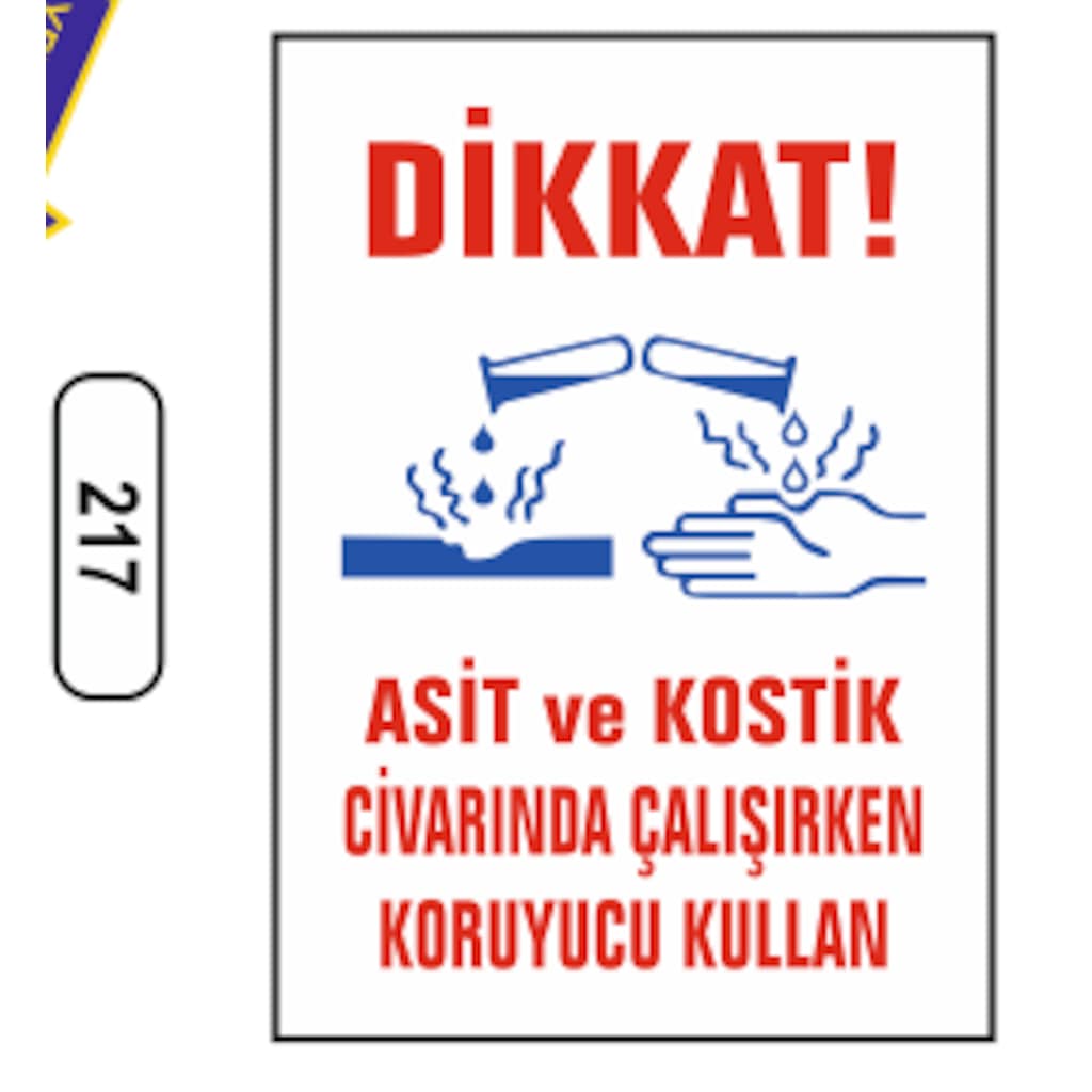 Asit%20Kostik%20Civarında%20Çalışırken%20Koruyucu%20Kullan%20Uyarı%20Levhası