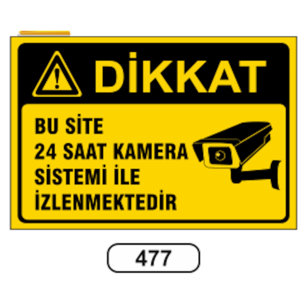 Bu%20Site%2024%20Saat%20Kamera%20Sistemi%20Ile%20Izlenmektedir%20Uyarı%20Levhası