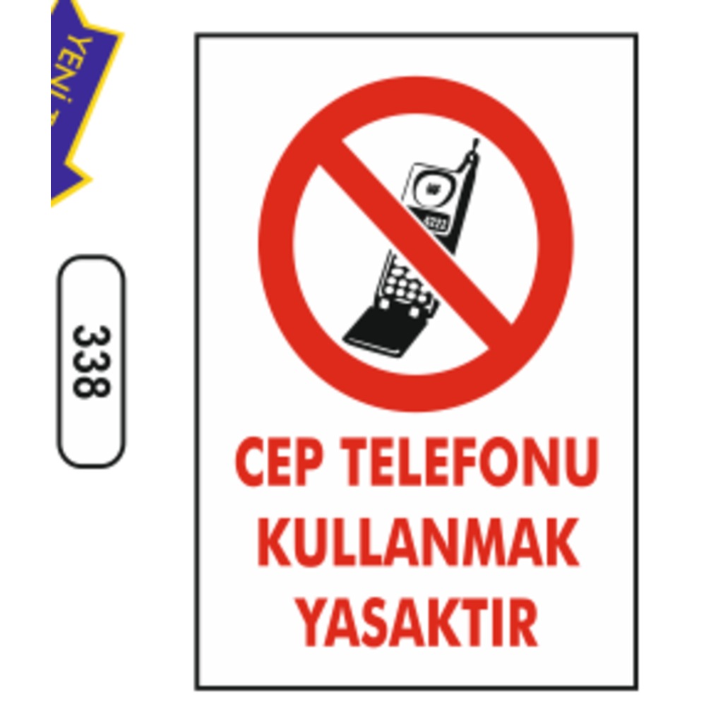 Cep%20Telefonu%20Kullanmak%20Yasaktır%20Uyarı%20İkaz%20Levhası