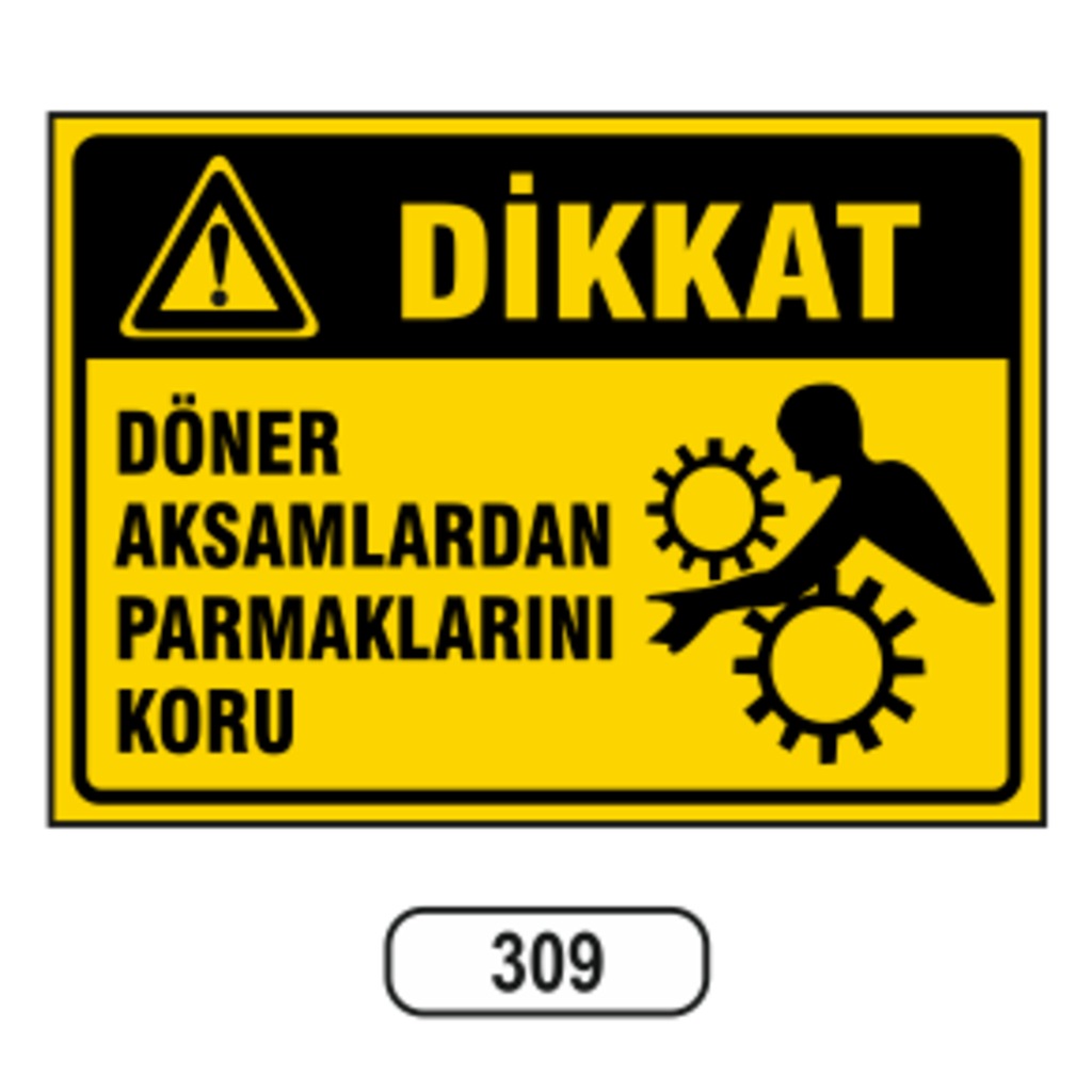 Dikkat%20Döner%20Aksamlardan%20Parmaklarını%20Koru%20Uyarı%20Ikaz%20Levhası