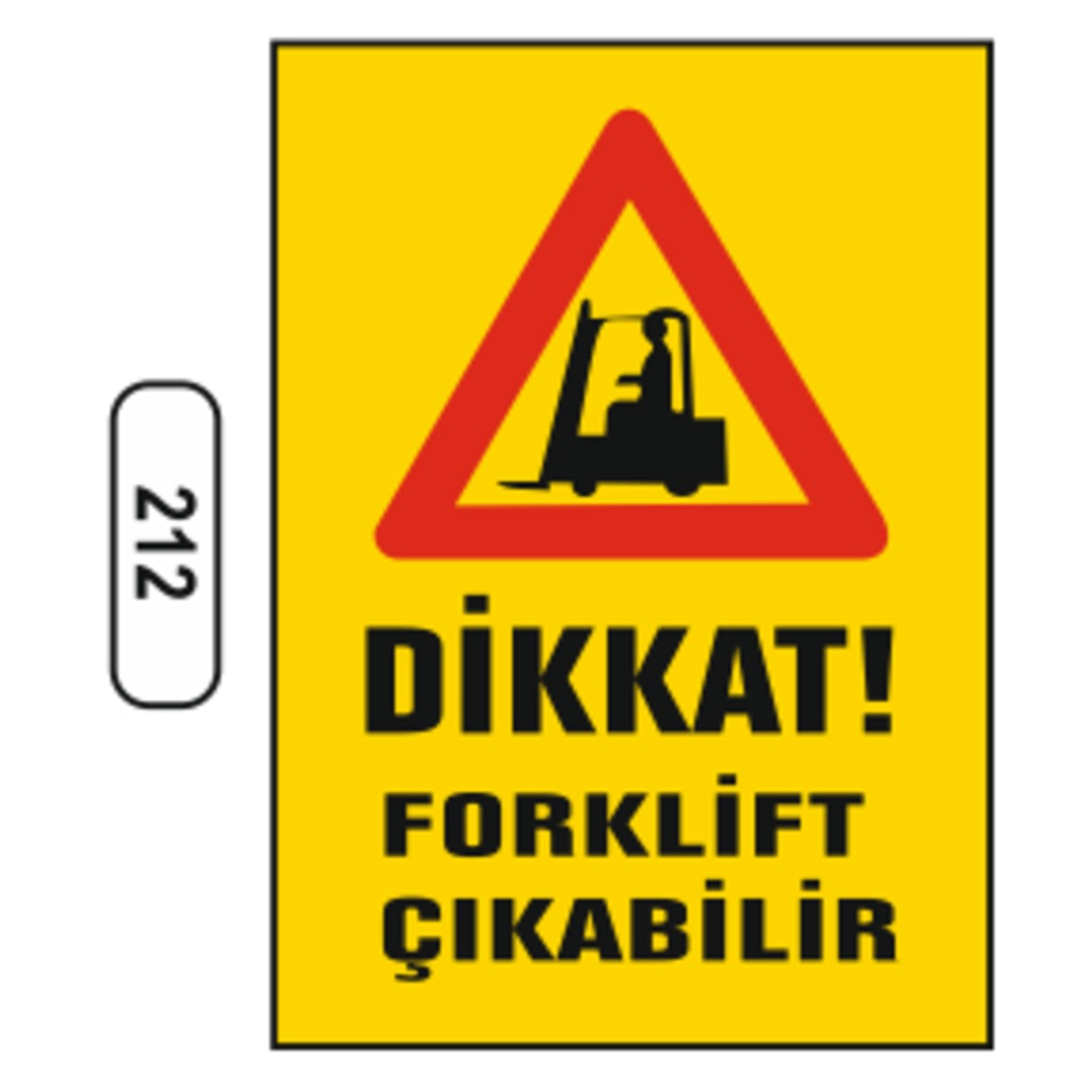 Dikkat%20Forklift%20Çıkabilir%20Uyarı%20Levhası%20