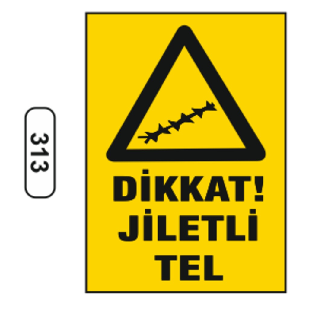 Dikkat%20Jiletli%20Tel%20Uyarı%20Levhası