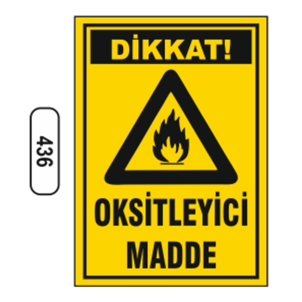 Dikkat%20Oksitleyici%20Madde%20Uyarı%20Levhası