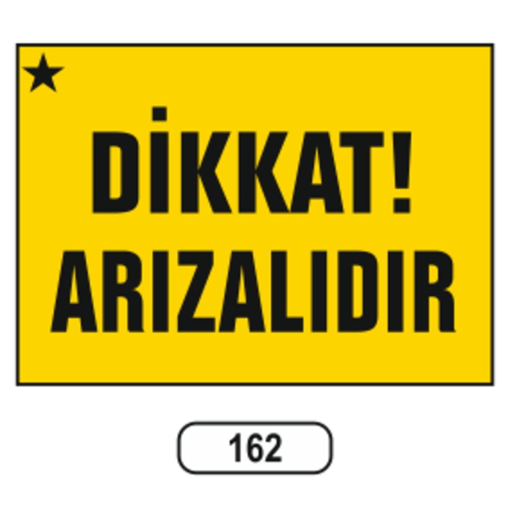 Dikkat%20Arızalıdır%20Uyarı%20Ikaz%20Levhası