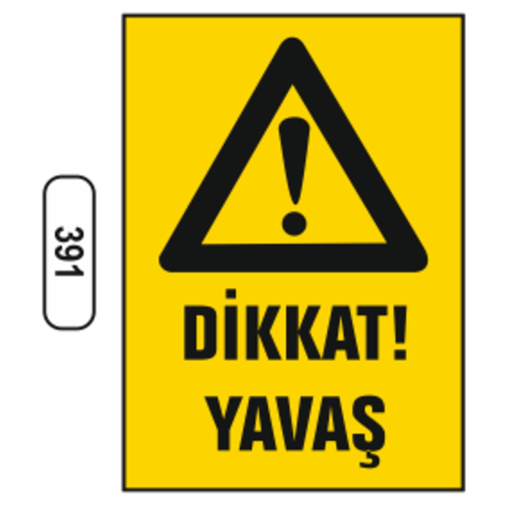 Dikkat%20Yavaş%20Uyarı%20Levhası