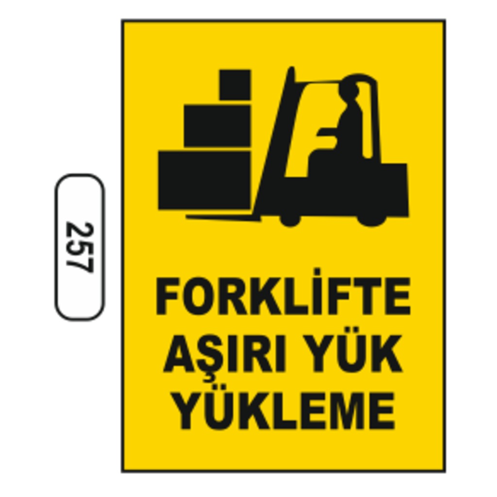 Forklifte%20Aşırı%20Yük%20Yükleme%20Uyarı%20Levhası