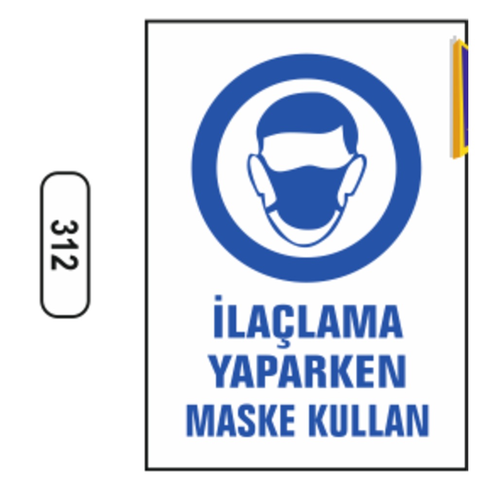 Ilaçlama%20Yaparken%20Maske%20Kullan%20Uyarı%20Ikaz%20Levhası