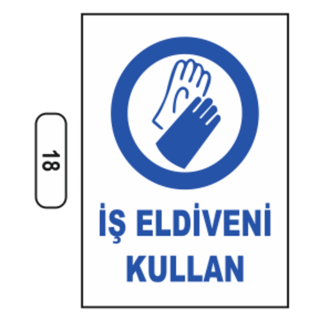 Iş%20Eldiveni%20Kullan%20Uyarı%20Ikaz%20Levhası