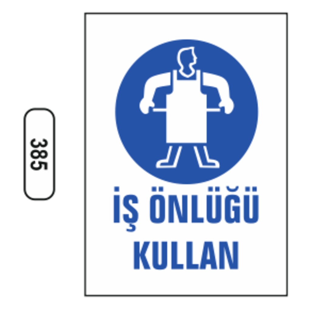 İş%20Önlüğü%20Kullan%20Uyarı%20Levhası