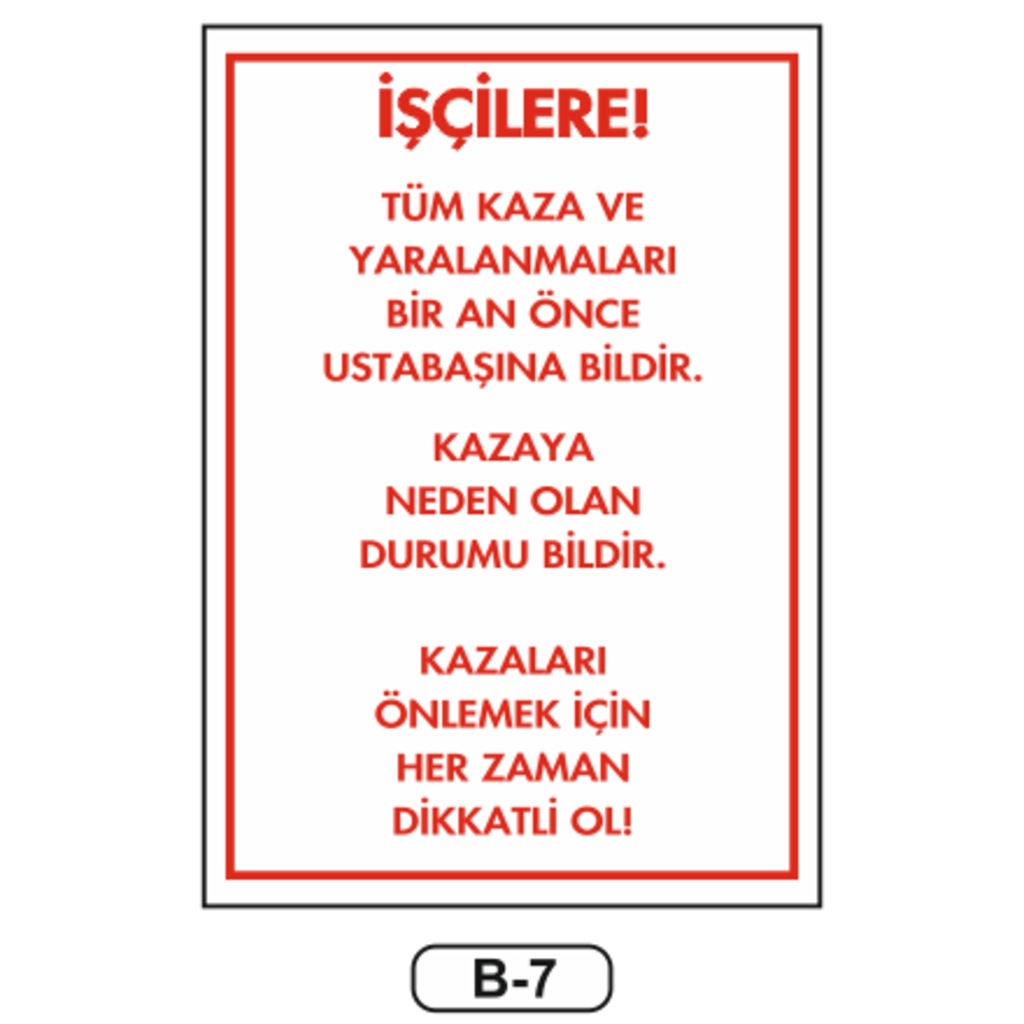 İşçilere%20Talimatı%20Levhası