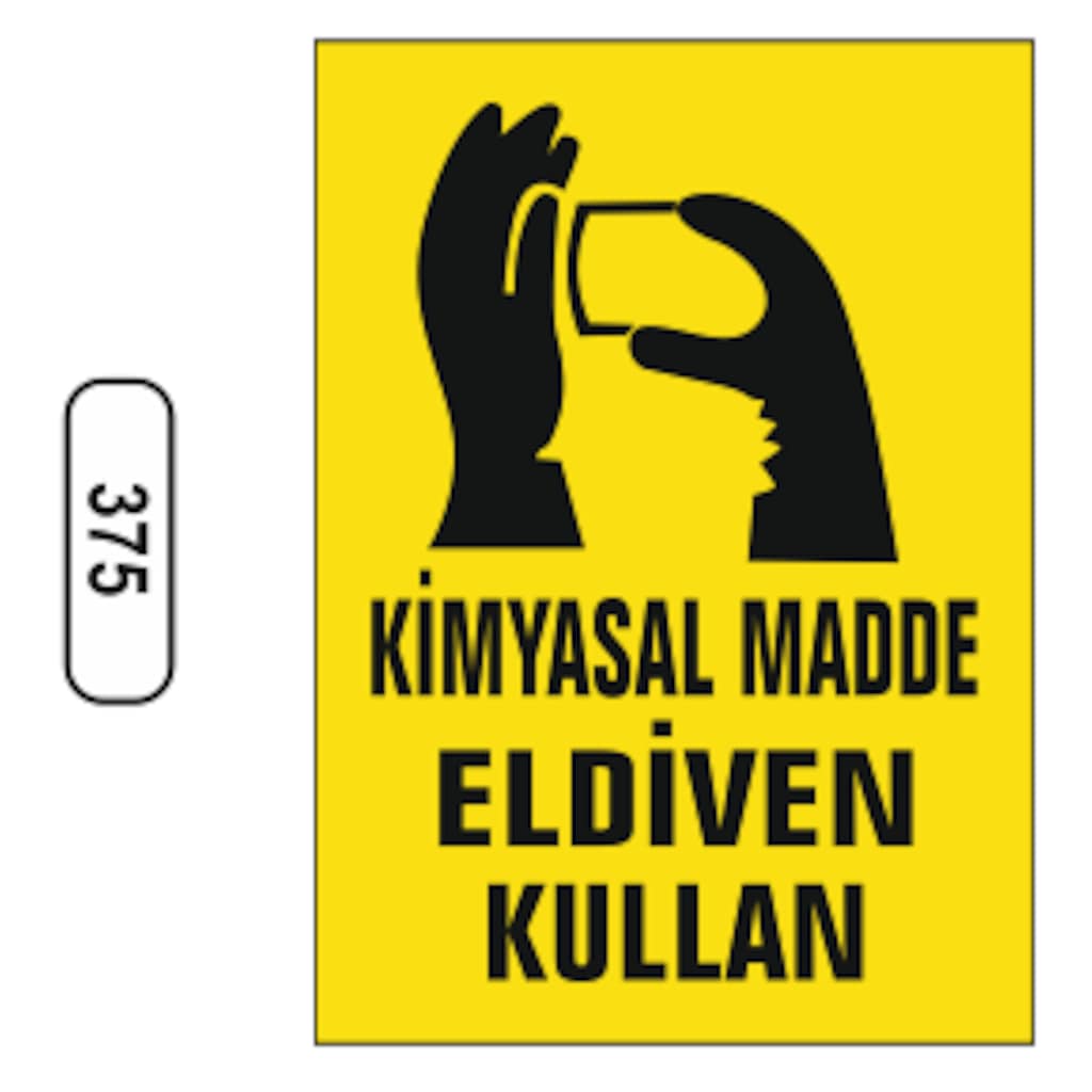 Kimyasal%20Madde%20Eldiven%20Kullan%20Uyarı%20Levhası