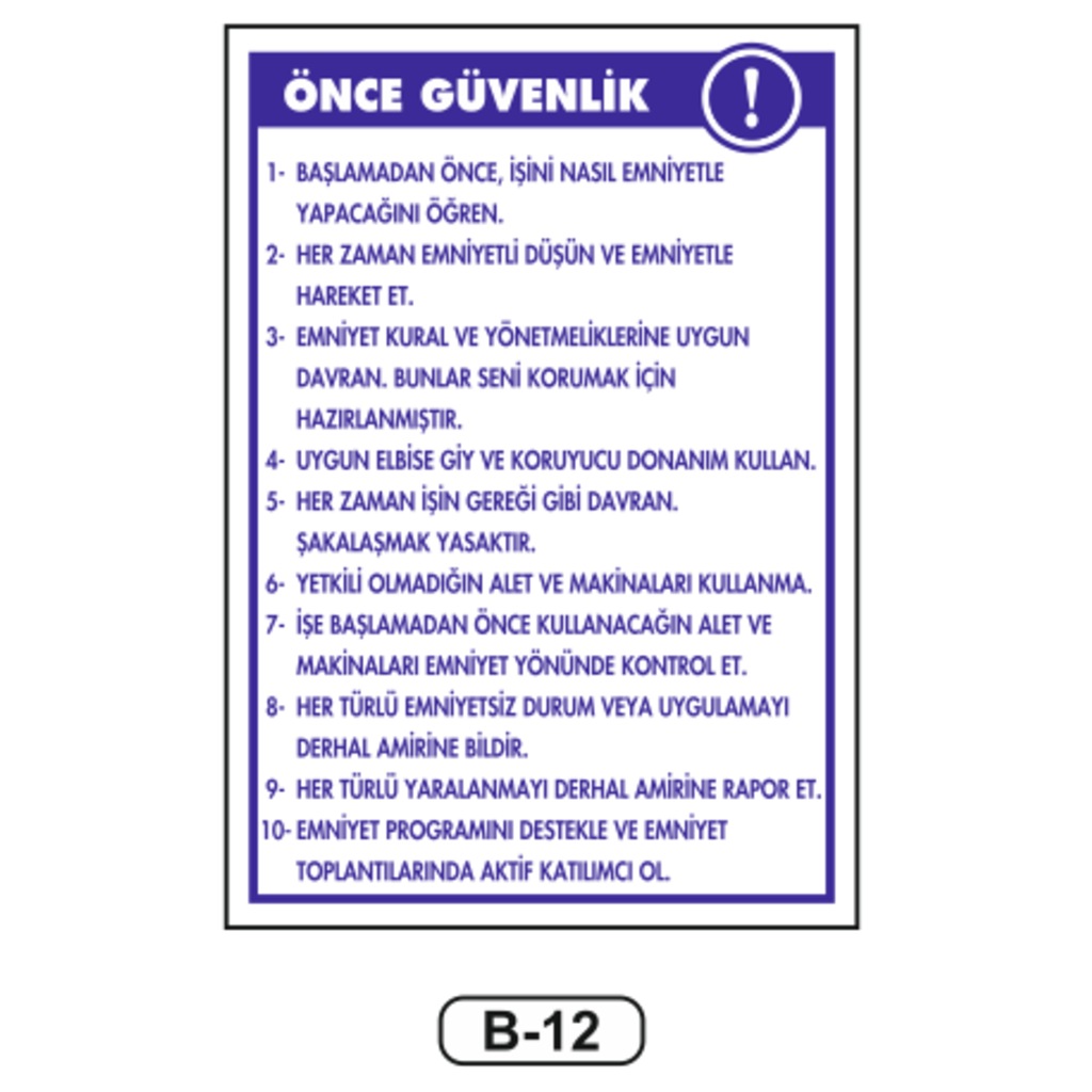 Önce%20Güvenlik%20Talimatı%20Levhası