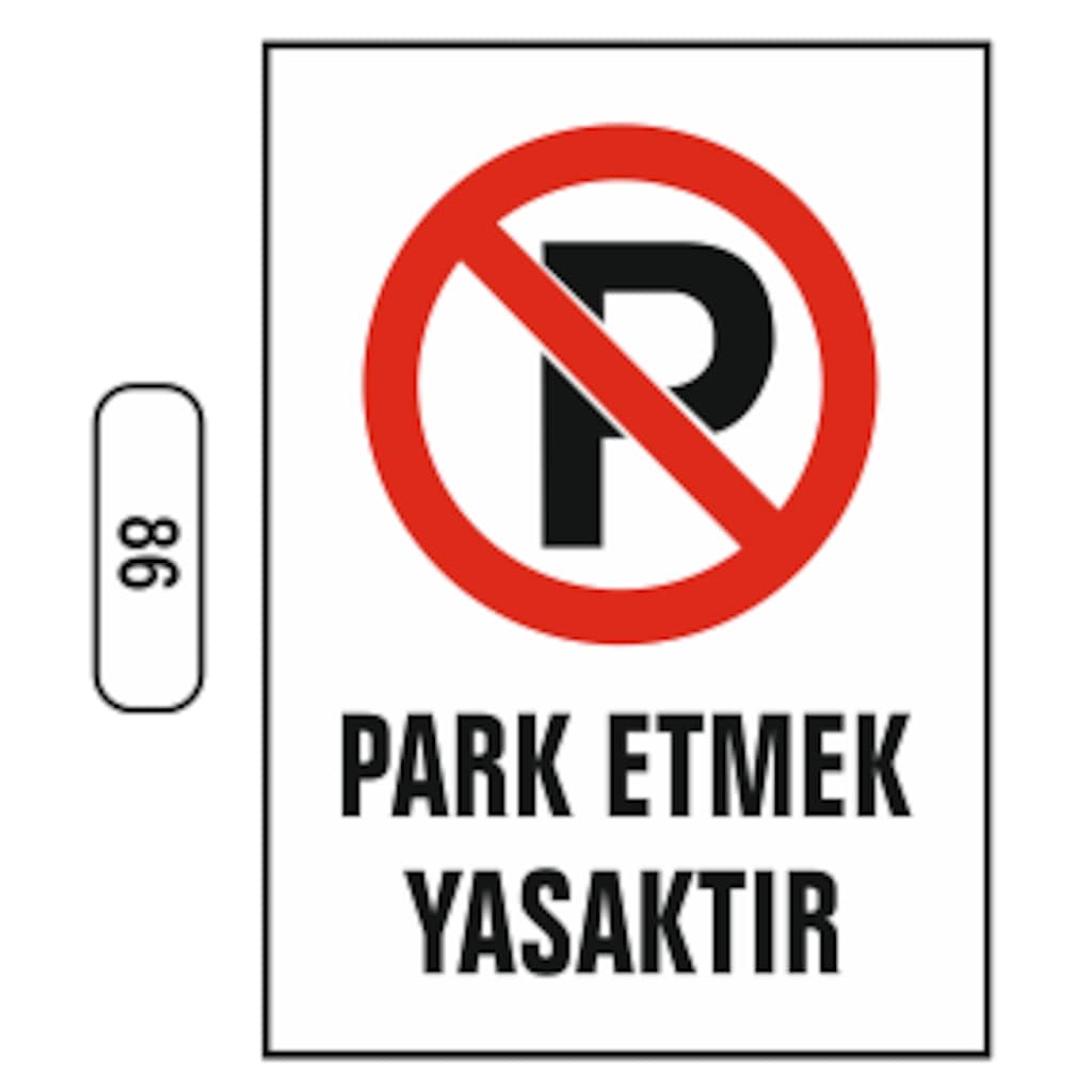 Park%20Etmek%20Yasaktır%20Uyarı%20Ikaz%20Levhası