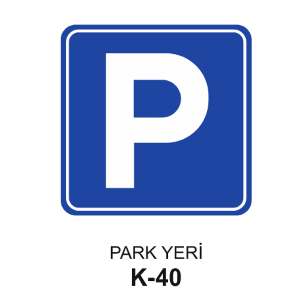 Park%20Yeri%20Trafik%20Levhası%20