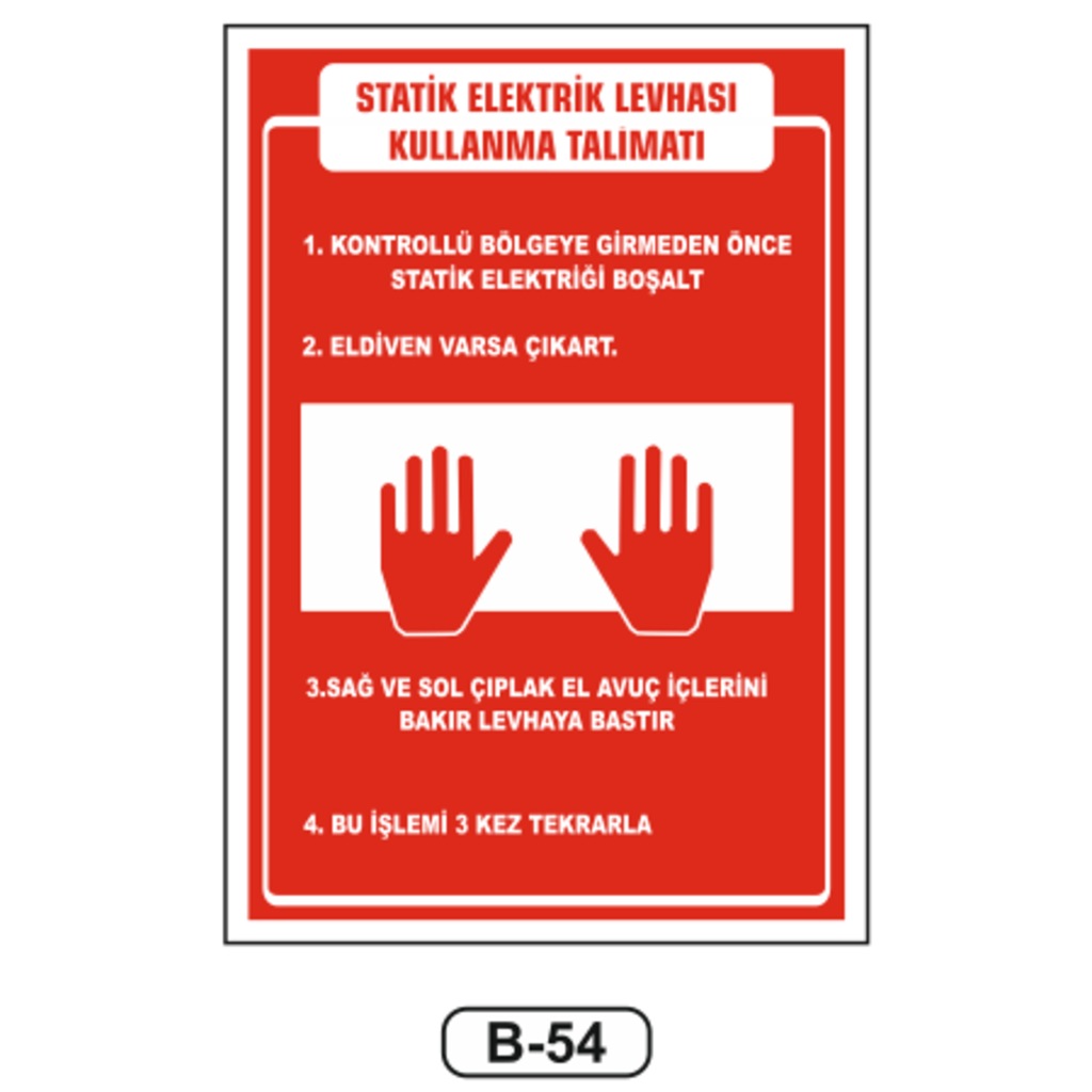 Statik%20Elektrik%20Levhası%20Kullanma%20Talimatı%20Levhası