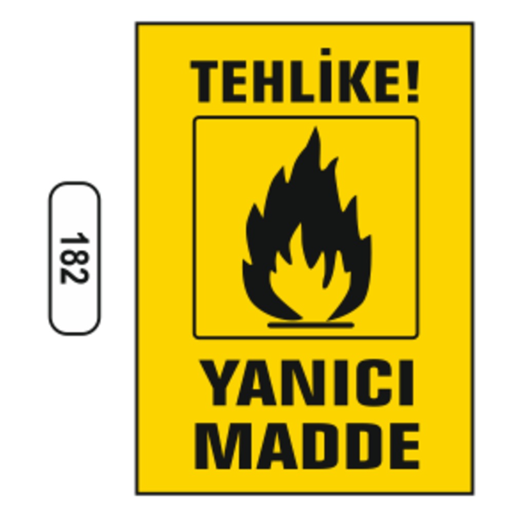 Tehlike%20Yanıcı%20Madde%20Uyarı%20İkaz%20Levhası