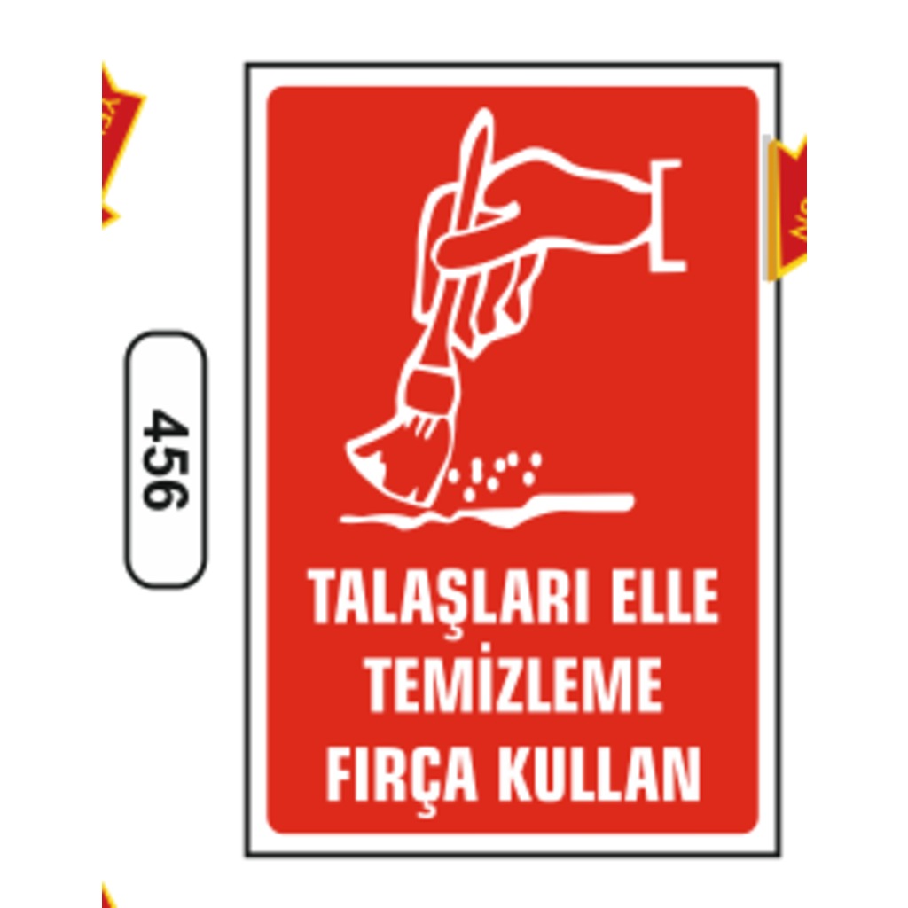 Talaşları%20Elle%20Temizleme%20Fırça%20Kullan%20Uyarı%20Levhası