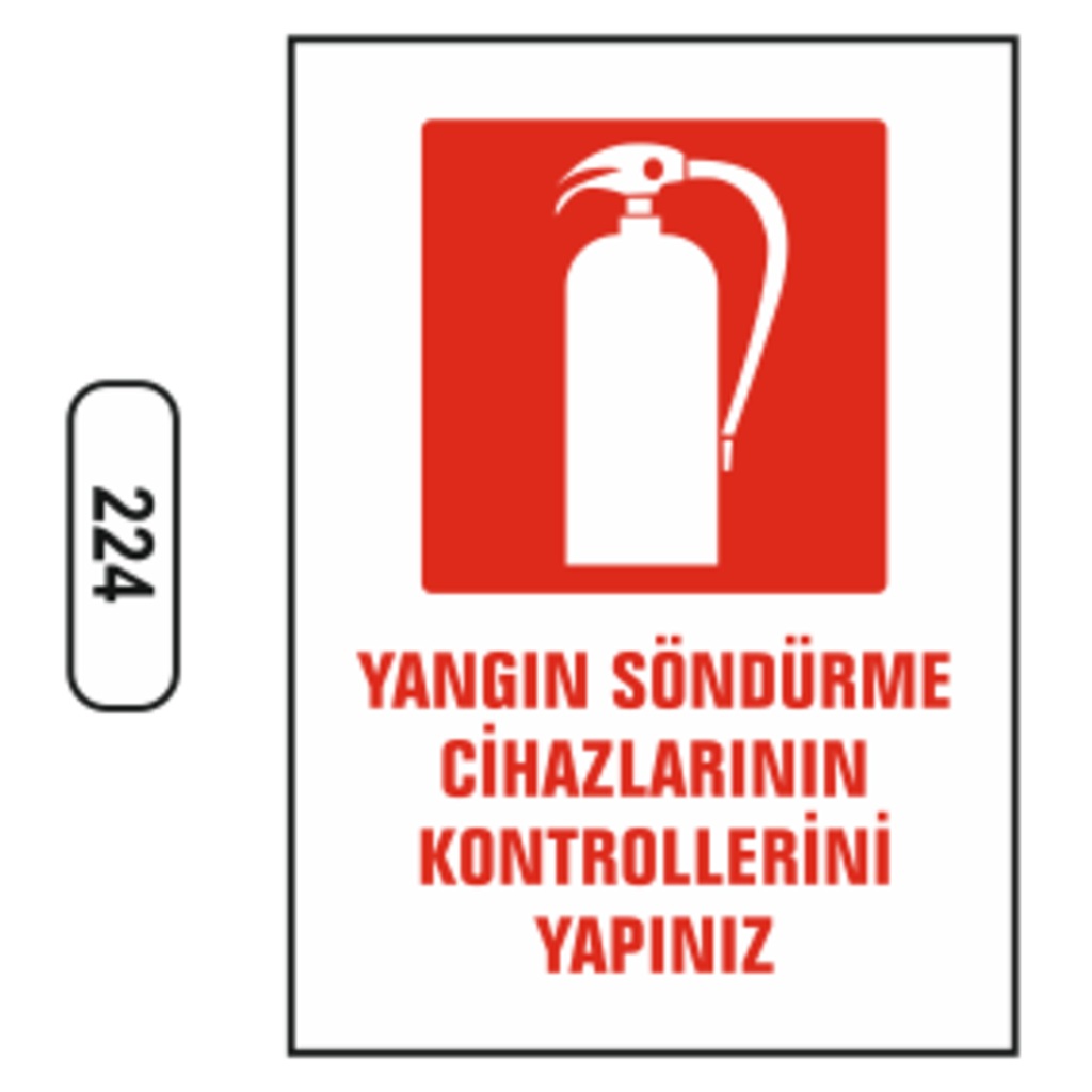 Yangın%20Söndürme%20Cihazlarının%20Kontrollerini%20Yapınız%20Uyarı%20Levhası