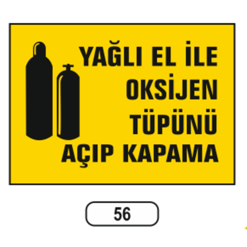 Yağlı%20El%20Ile%20Oksijen%20Tüpünü%20Açıp%20Kapama%20Uyarı%20Ikaz%20Levhası