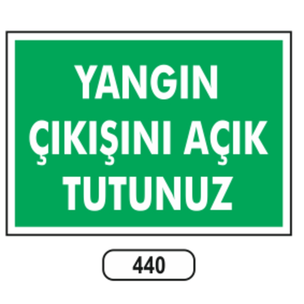 Yangın%20Çıkışını%20Açık%20Tutunuz%20Uyarı%20Levhası