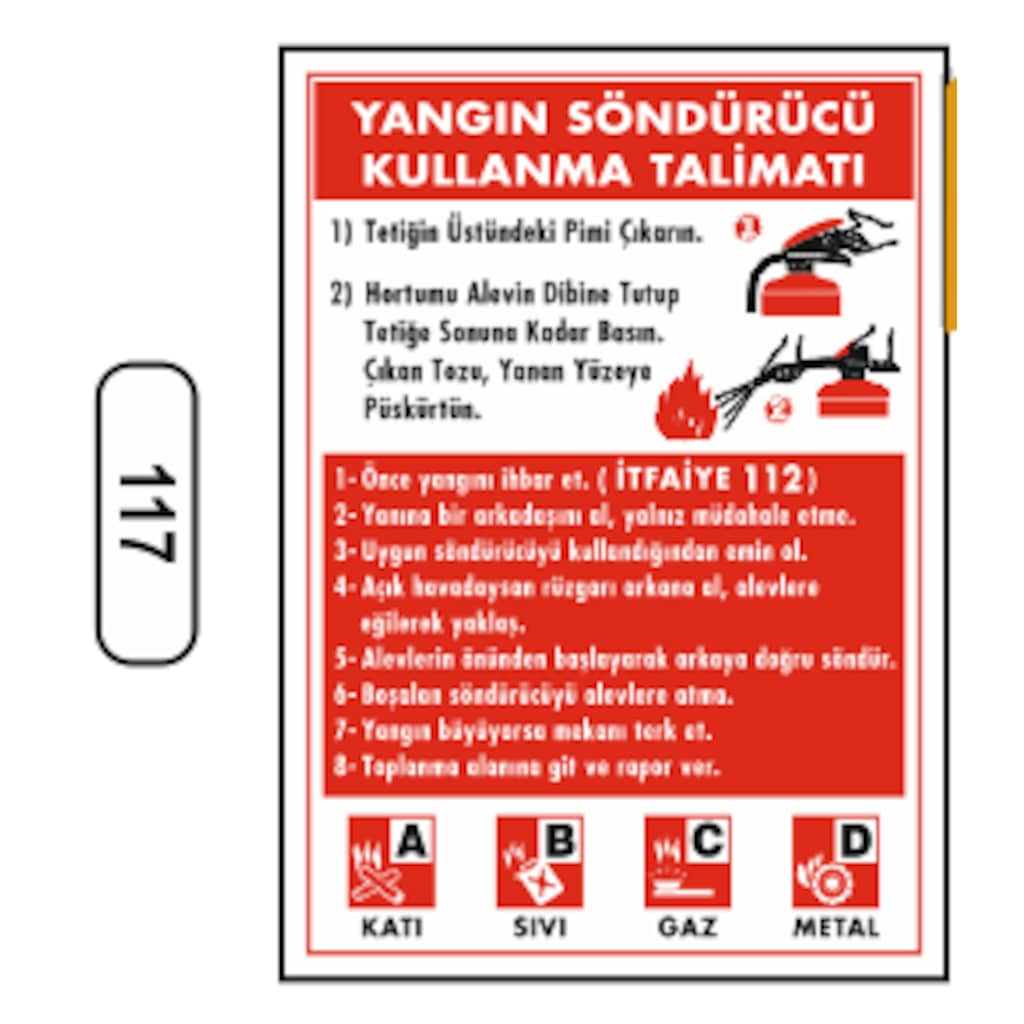 Yangın%20Söndürücü%20Kullanma%20Talimatı%20Uyarı%20Levhası