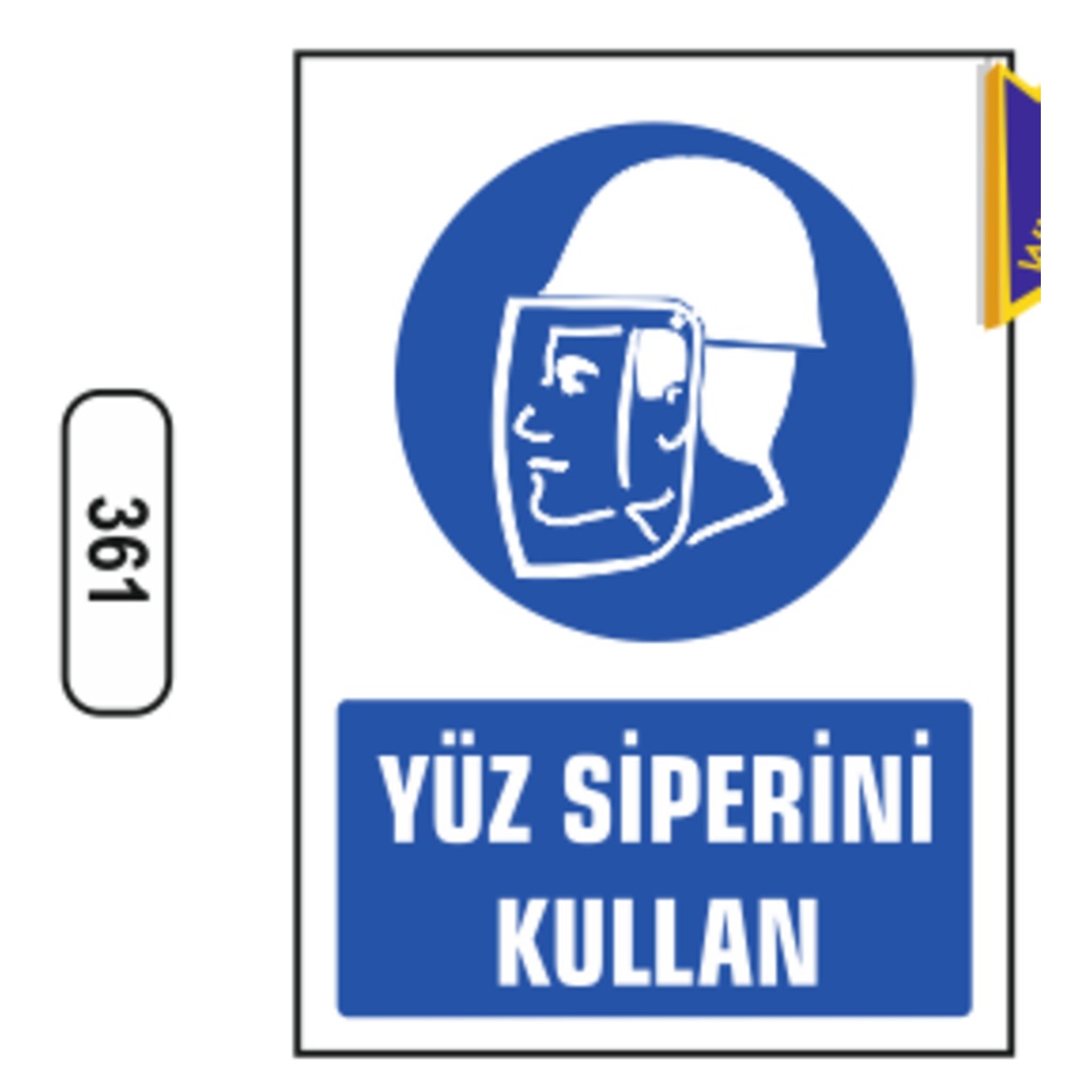 Yüz%20Siperini%20Kullan%20Uyarı%20Levhası