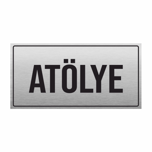 ATÖLYE%20YÖNLENDİRME%20LEVHASI%20METAL%20