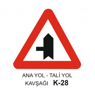 Ana Yol - Tali Yol Kavşağı Trafik Levhası 