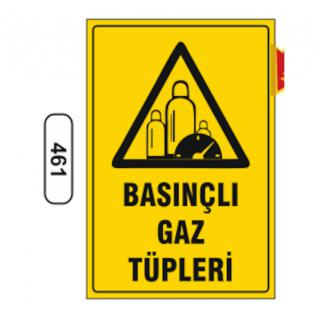 Basınçlı Gaz Tüpleri Uyarı Levhası