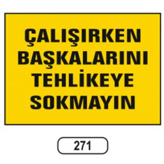 Uyarı İkaz Levhaları