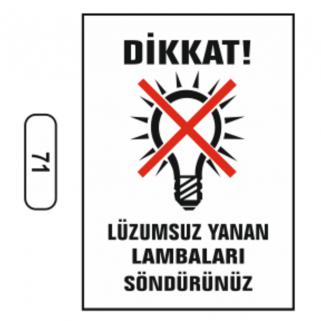 Uyarı İkaz Levhaları 