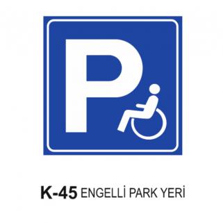 Engelli Park Yeri Trafik Levhası 