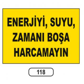 Uyarı İkaz Levhaları 