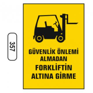 Forklift Uyarı Levhaları