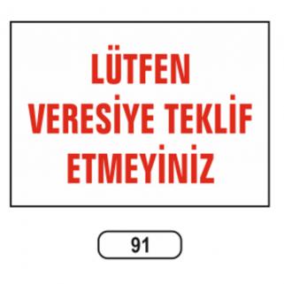 Uyarı İkaz Levhaları