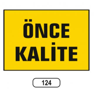 Önce Kalite Levhası