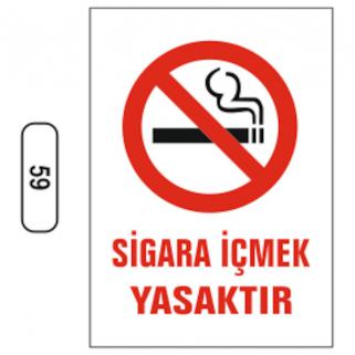 Sigara İçmek Yasaktır Uyarı İkaz Levhası